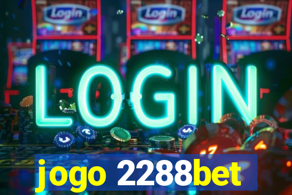 jogo 2288bet